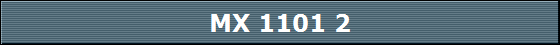 MX 1101 2