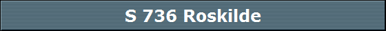 S 736 Roskilde